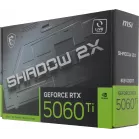 Видеокарта MSI PCI-E 5.0 RTX 5060 TI 8G SHADOW 2X PLUS NVIDIA GeForce RTX 5060TI 8Gb 128bit GDDR7 2572/28000 HDMIx1 DPx3 HDCP Ret